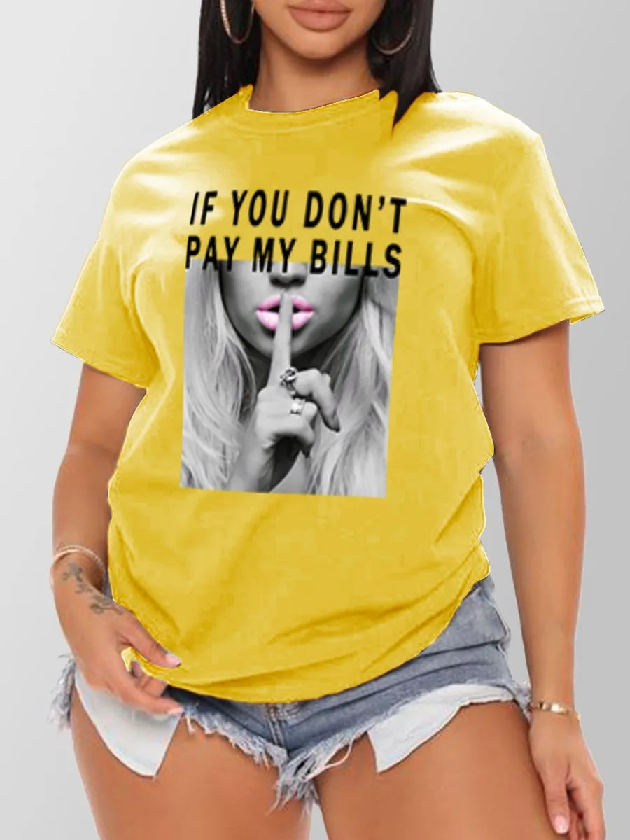 "Pay My Bills" Tee